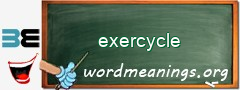 WordMeaning blackboard for exercycle